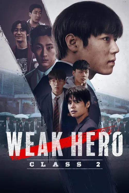 Weak Hero 2